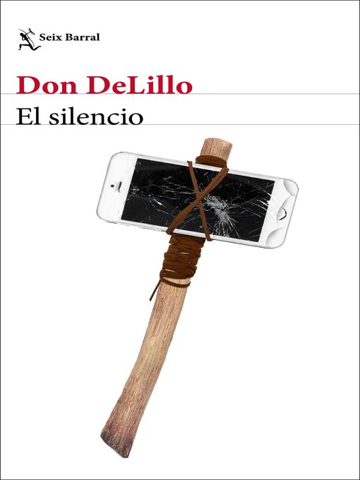 Title details for El silencio by Don DeLillo - Available